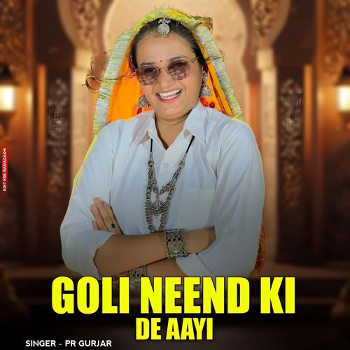 Goli Neend Ki De Aayi