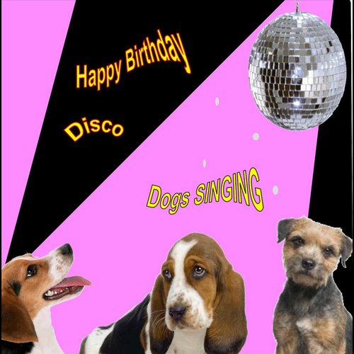 Happy birthday sales songs for dogs