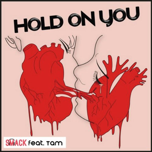 Hold on You