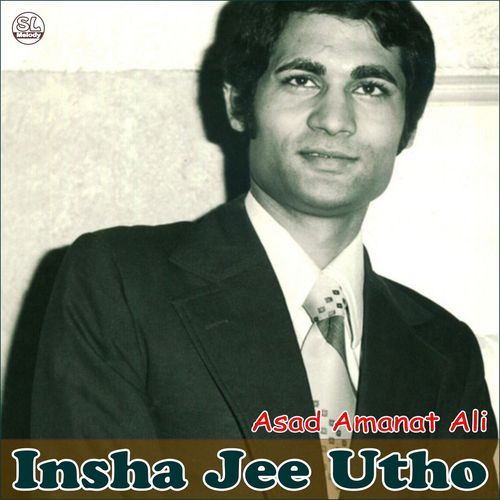 Insha Jee Utho