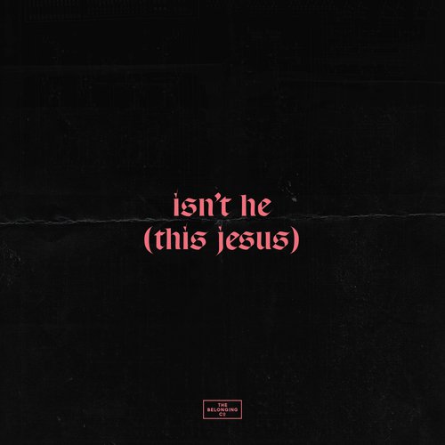 Isn&#039;t He (This Jesus)_poster_image