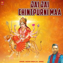 Jai Jai Chintpurni Maa