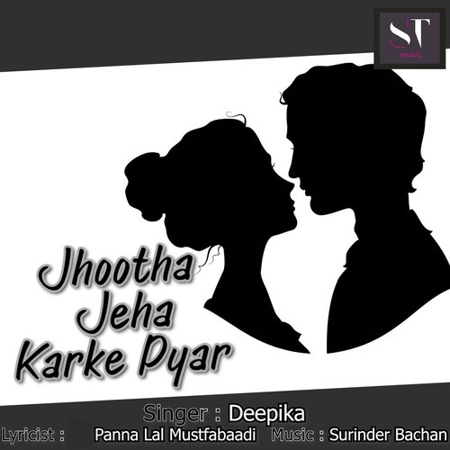 Jhootha Jeha Karke Pyar