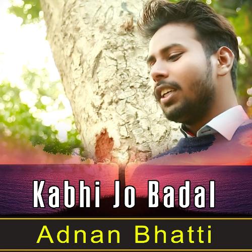 Kabhi Jo Badal