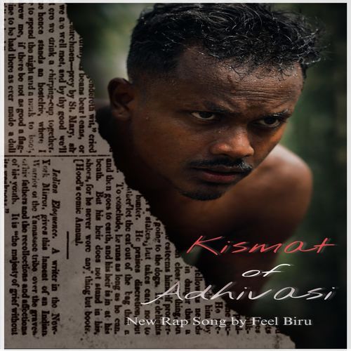 Kismat of Adhivasi