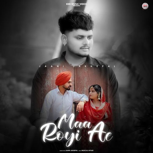 Maa Royi Ae
