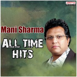 Mani Sharma All Time Hits