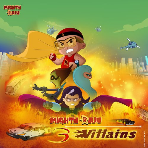 Mighty Raju 3 Villains