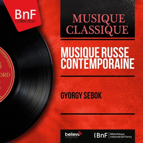 Musique russe contemporaine (Mono Version)