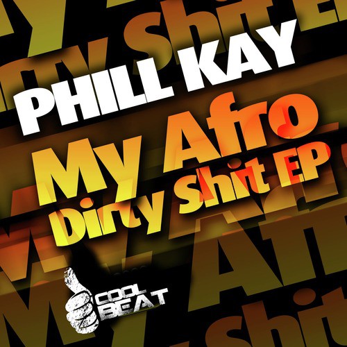 My Afro Dirty Shit - EP