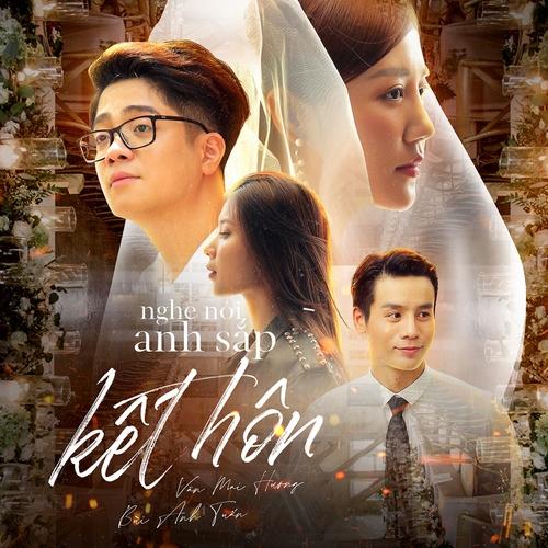 Nghe Nói Anh Sắp Kết Hôn_poster_image