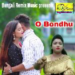 O Bondhu