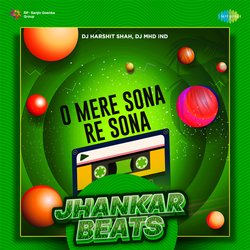 O Mere Sona Re Sona - Jhankar Beats-ID8TVkZWbXs