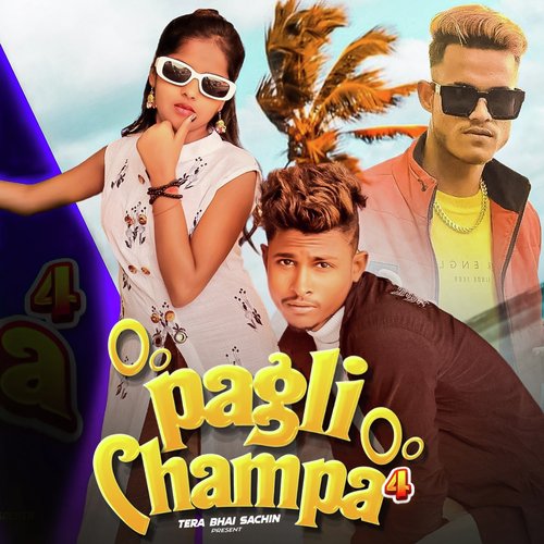 Oo Pagli Champa 4.0 (Hindi Rap)