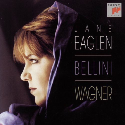 Jane Eaglen Sings Vincenzo Bellini & Wagner_poster_image