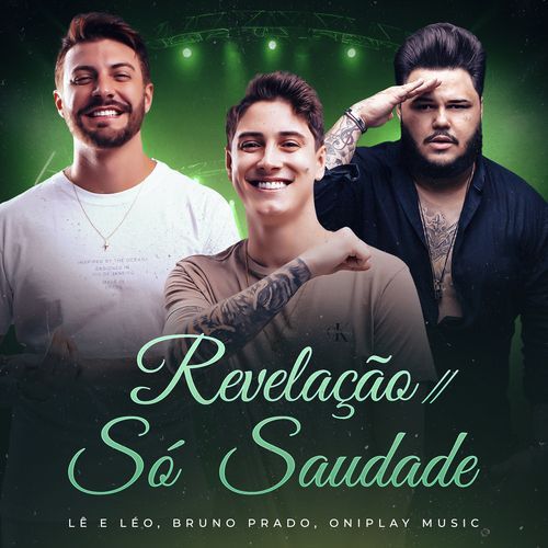 Revelação / Só Saudade (Ao Vivo)