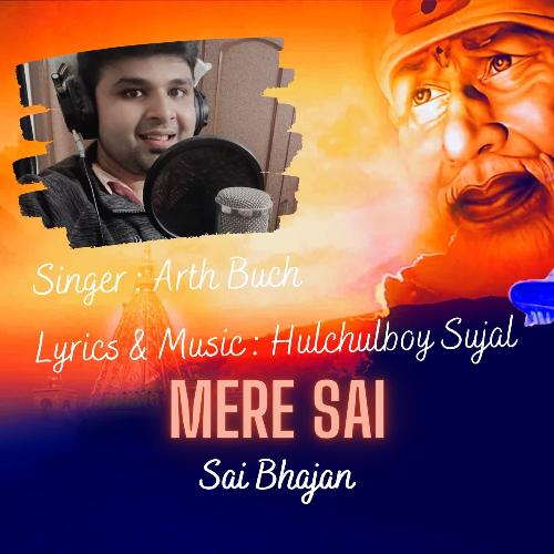 Sai Bhajan Mere Sai