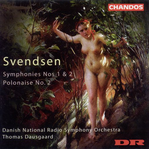 Svendsen: Symphonies Nos. 1 and 2 / Polonaise No. 2
