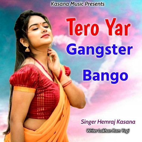 Tero Yar Gangster Bango
