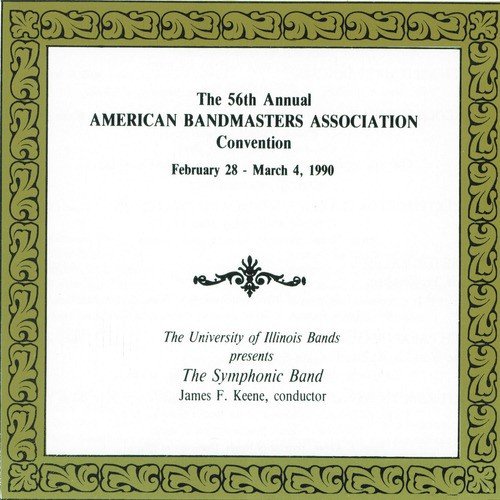 The 56th Annual American Bandmasters Association Convention