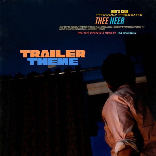 Thee Neer Trailer Theme