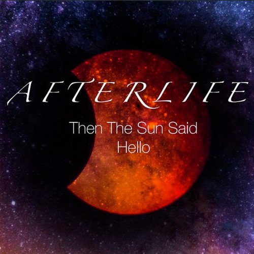 Then the Sun Said Hello_poster_image