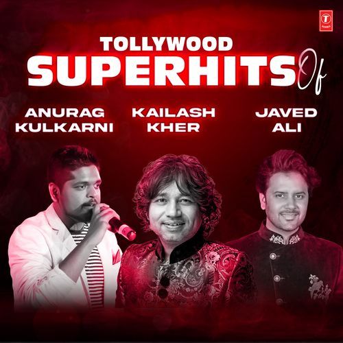 Tollywood Superhits Of Anurag Kulkarni - Kailash Kher - Javed Ali