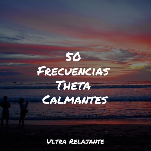 50 Frecuencias Theta Calmantes_poster_image