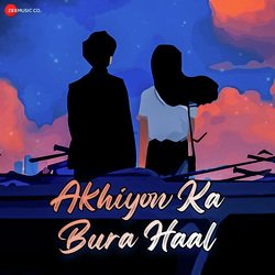 Akhiyon Ka Bura Haal-F1ARZxcDX0s