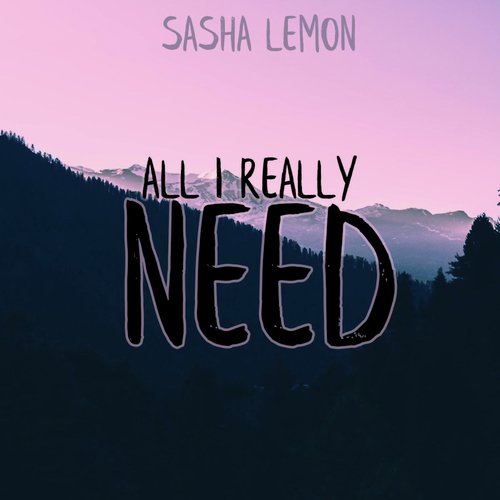 All I Really Need (Original Mix)