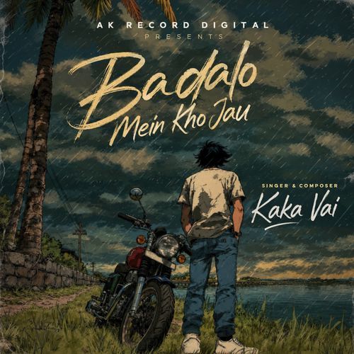 Badalo Mein Kho Jau