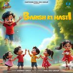 Barish Ki Masti
