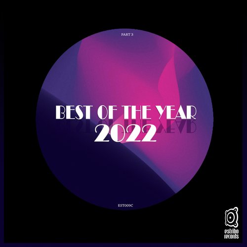 Best of the Year 2022, Pt. 3