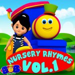 Bob The Train Nursery Rhymes Vol. 1