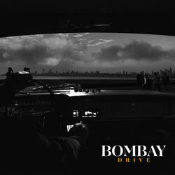 Bombay Drive-MR8-W0B,dQE