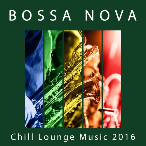 Bossa Nova Chill Lounge Music 2016 - Saturday Night with Jazz, Background Piano Bar Jazz