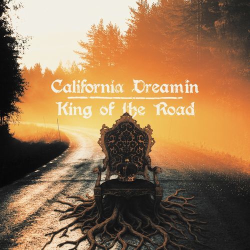 California Dreamin' / King of the Road