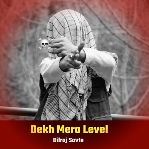 Dekh Mera Level