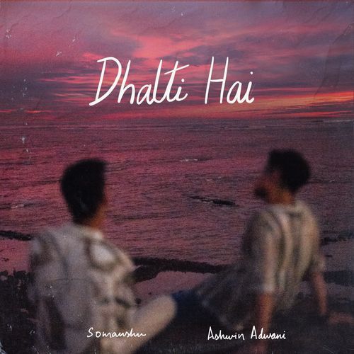 Dhalti Hai