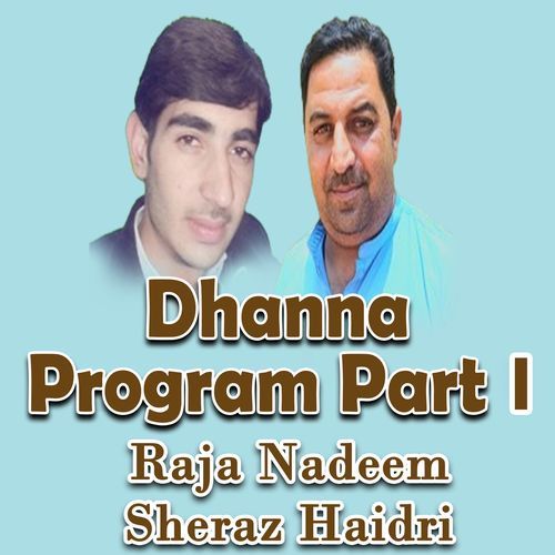 Dhanna Program, Part 1