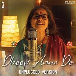 Dhoop Aane Do (Unplugged Version)-CCcobg1KYmo