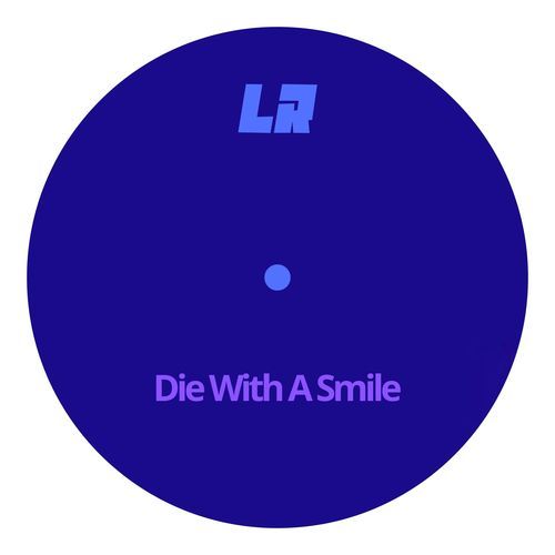 Die With A Smile