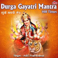 Durga Gayatri Mantra 108 Times-ETAqYT1Dc18