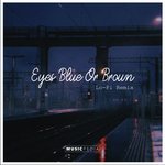 Eyes Blue Or Brown (Lo-Fi Remix)
