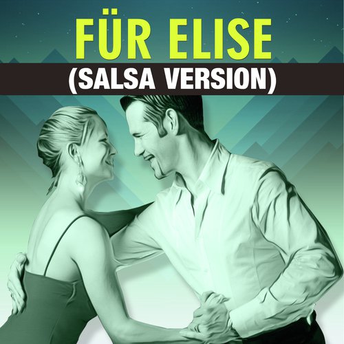 Für Elise (Salsa Version)_poster_image