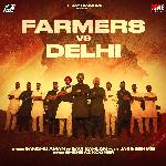 Farmers Vs Delhi