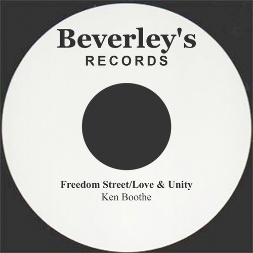 Freedom Street/Love And Unity