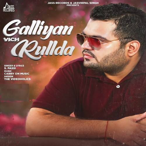 Galliyan Vich Rulda