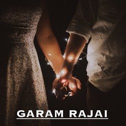 Garam rajaai-HAsid0NdeHI