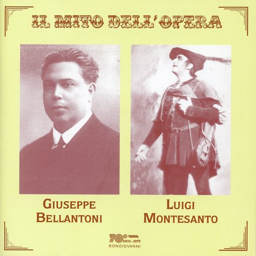 Il mito dell'opera: Giuseppe Bellantoni & Luigi Montesanto